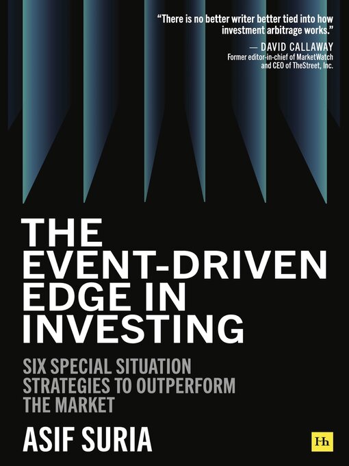 Title details for The Event-Driven Edge in Investing by Asif  Suria - Available